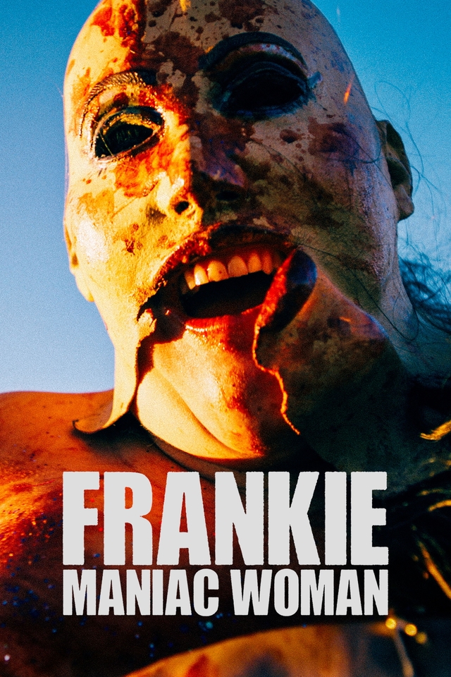 Cartelera oficial de Frankie, Maniac Woman: Un Viaje al Abismo